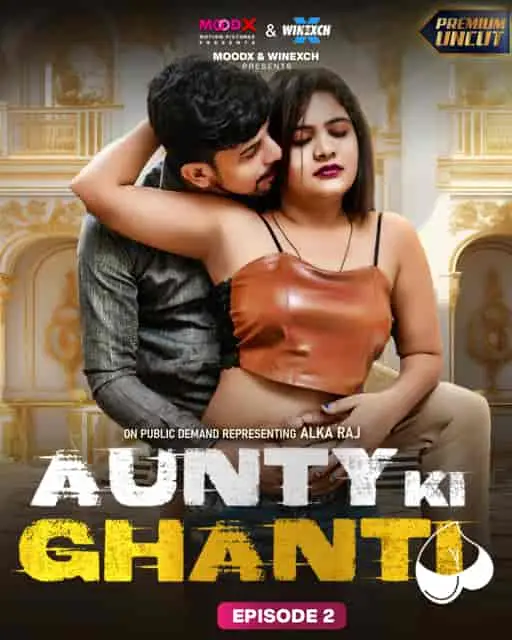 Aunty ki Ghanti Episode 2