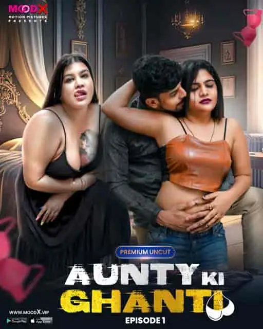 Aunty ki Ghanti Episode 1