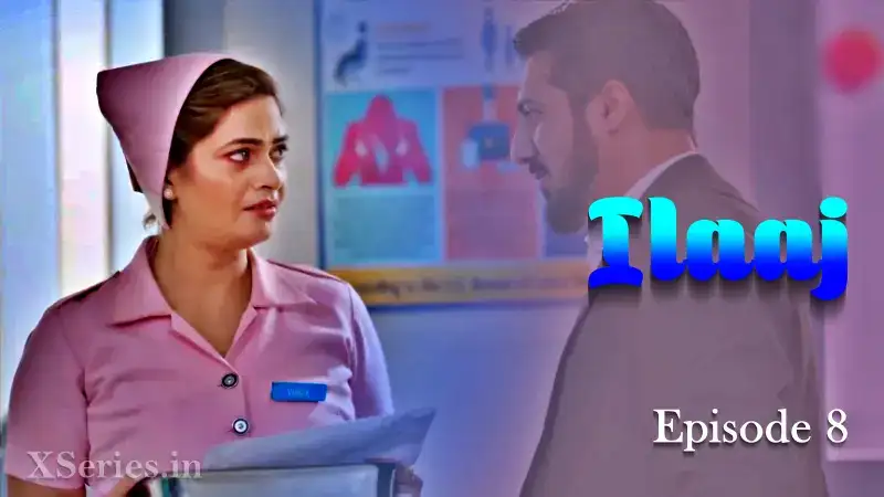 Ilaaj Episode 8 (Primeplay Web Series) » WEBxSERIES.SHOP