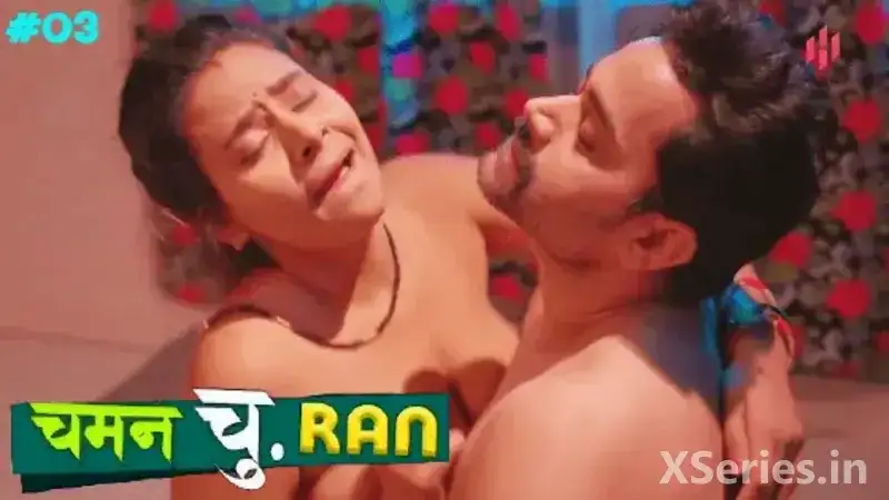 Chaman Churan Episode 3 (Hulchul Web Series) » WEBxSERIES.SHOP