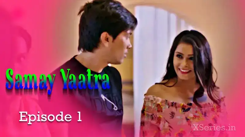 Samay Yaatra Episode 1 (Primeplay Web Series) » WEBxSERIES.SHOP