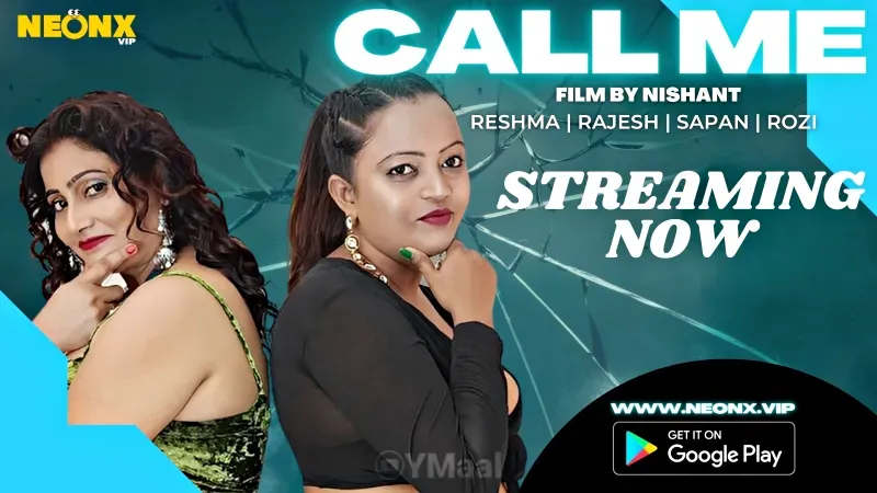 Call Me (NEONX Web Series) » WEBxSERIES.SHOP