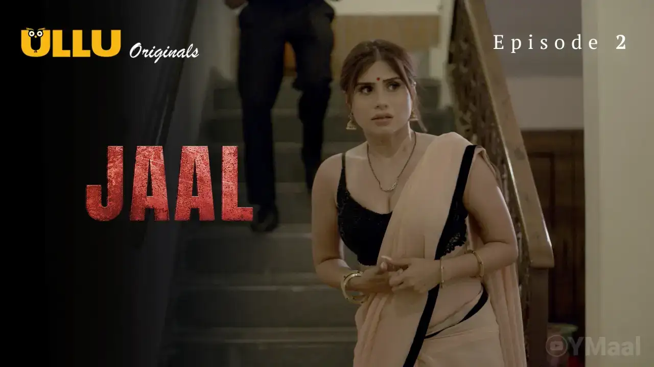 Jaal Episode 2 (ULLU Web Series) » WEBxSERIES.SHOP