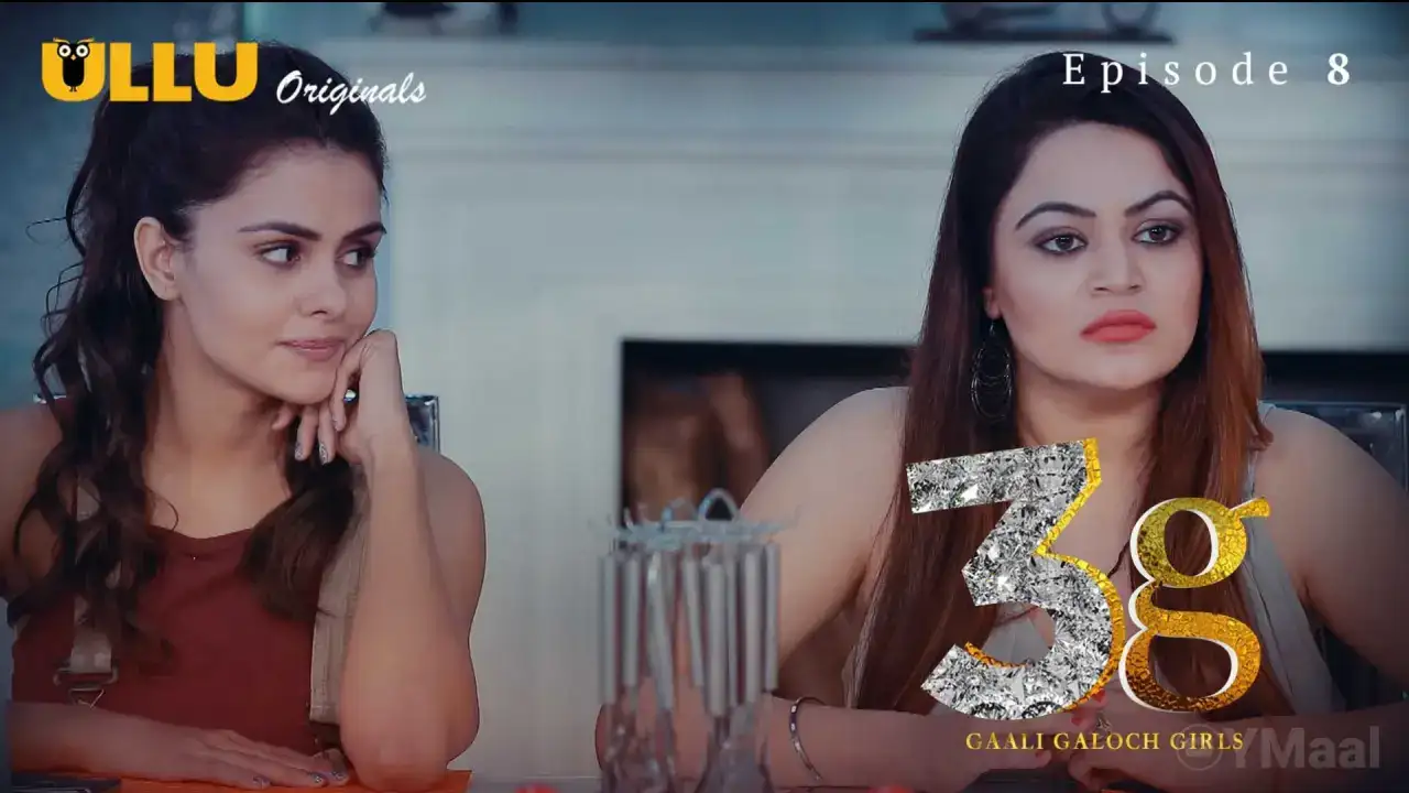 3G Gaali Galoch Girls Episode 8 (ULLU Web Series) » WEBxSERIES.SHOP