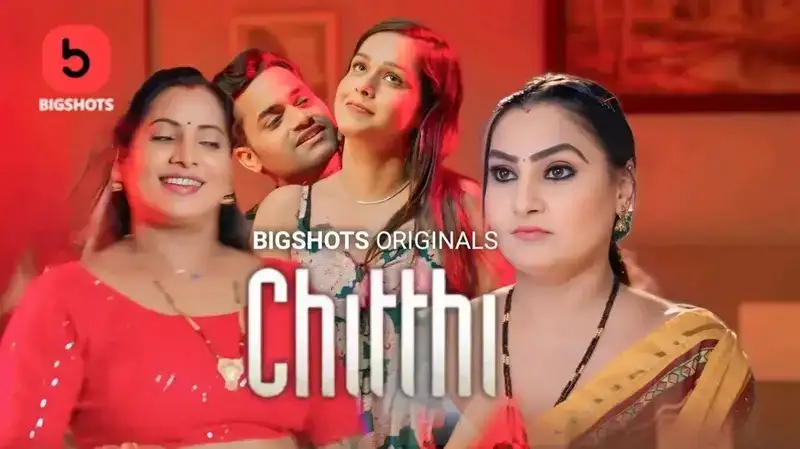 Chitthi Episode 4 (BigShots Web Series) » WEBxSERIES.SHOP