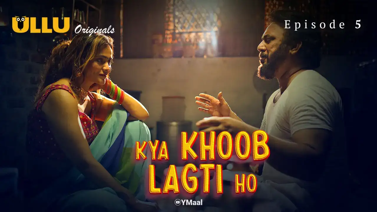 Kya Khoob Lagti Ho Episode 5 (ULLU Web Series) » WEBxSERIES.SHOP