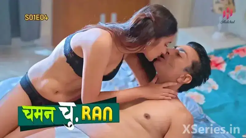 Chaman Churan Episode 4 (Hulchul Web Series) » WEBxSERIES.SHOP