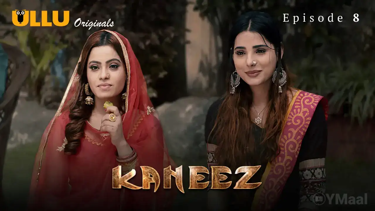 Kaneez Episode 8 (ULLU Web Series) » WEBxSERIES.SHOP