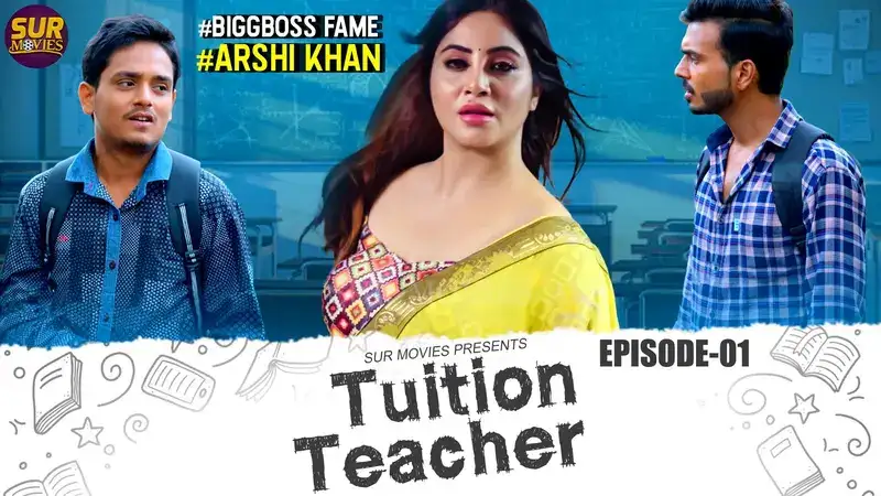 Tuition Teacher Episode 1 SUR Movies (SUR Movies Web Series) » WEBxSERIES.SHOP