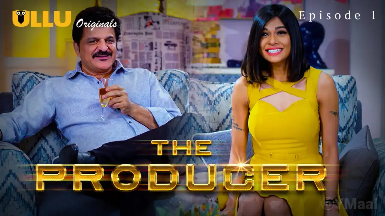 The Producer Episode 1 (ULLU Web Series) » WEBxSERIES.SHOP