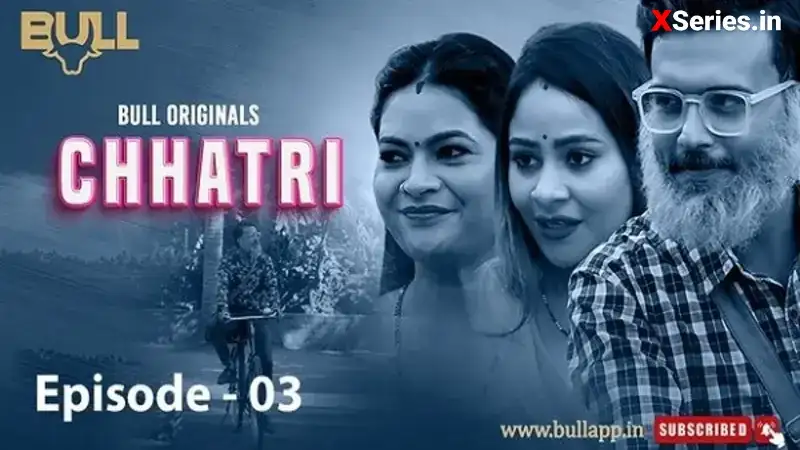 Chhatri Episode 3 (Bull Web Series) » WEBxSERIES.SHOP