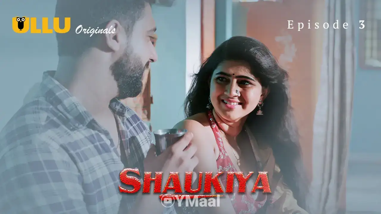 Shaukiya Episode 3 (ULLU Web Series) » WEBxSERIES.SHOP
