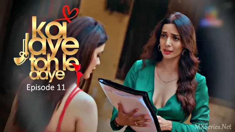 Koi Jaye Toh Le Aaye Episode 11 (Atrangii Web Series) » WEBxSERIES.SHOP