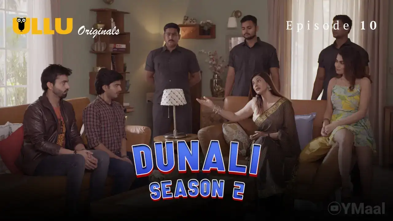 Dunali 2 Episode 10 (ULLU Web Series) » WEBxSERIES.SHOP