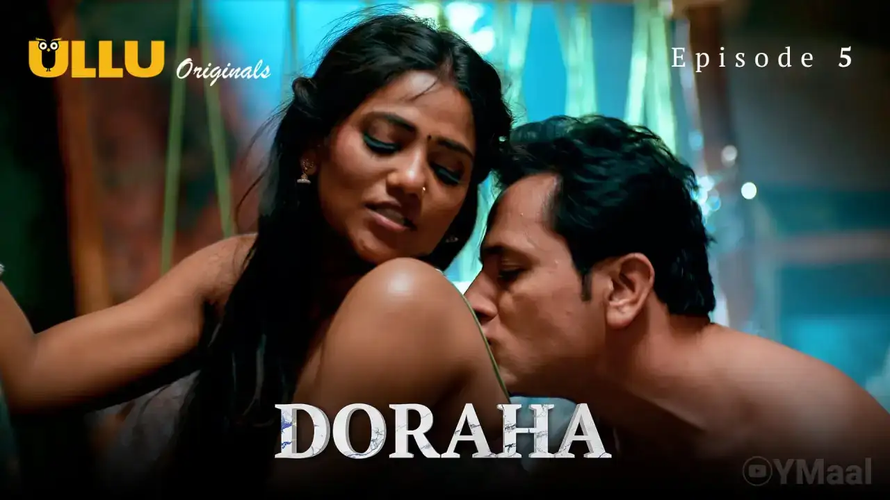 Doraha Episode 5 (ULLU Web Series) » WEBxSERIES.SHOP