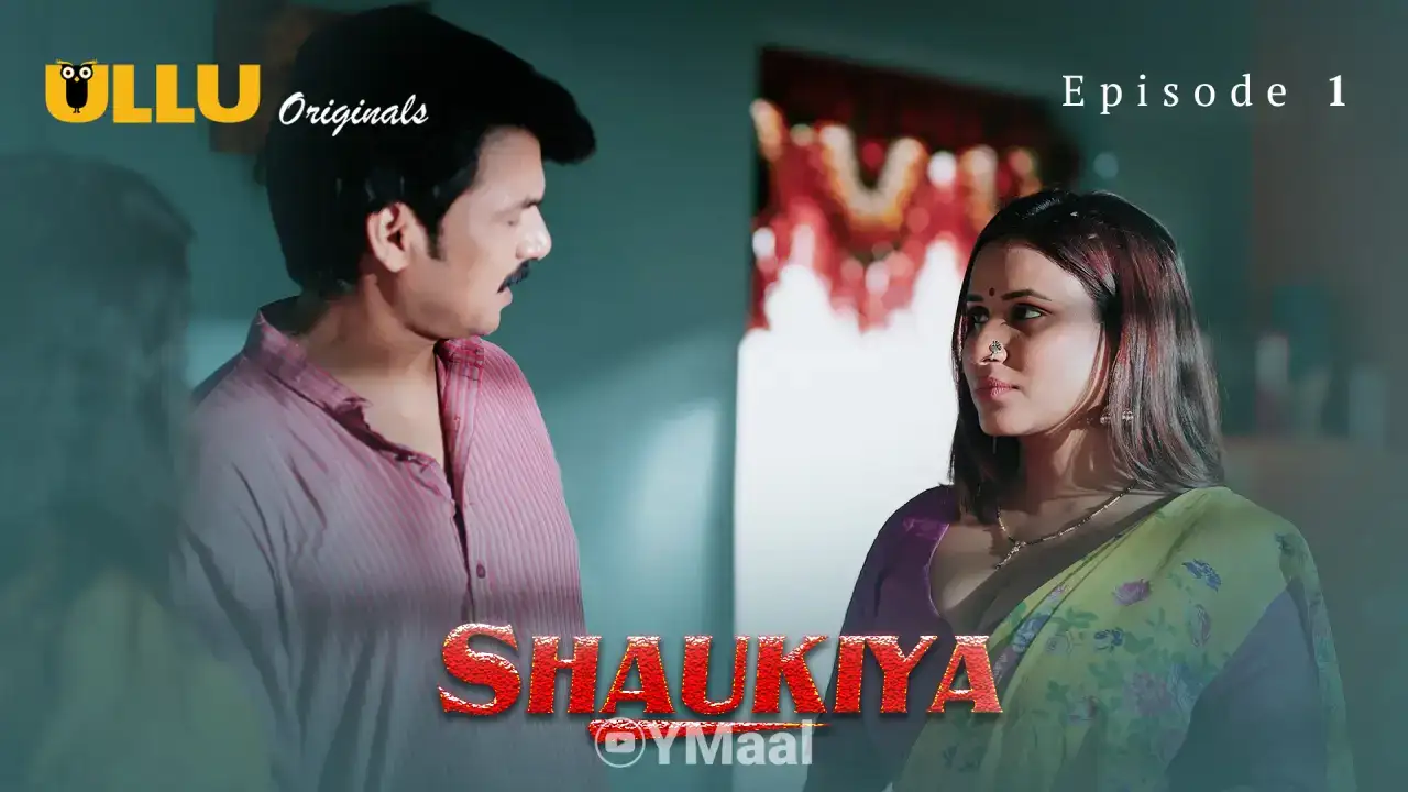 Shaukiya Episode 1 (ULLU Web Series) » WEBxSERIES.SHOP