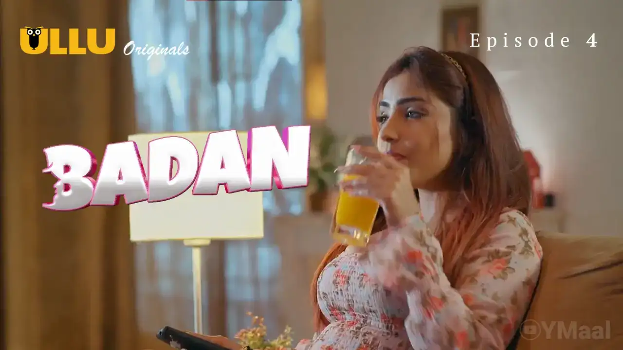 Badan Episode 4 (ULLU Web Series) » WEBxSERIES.SHOP