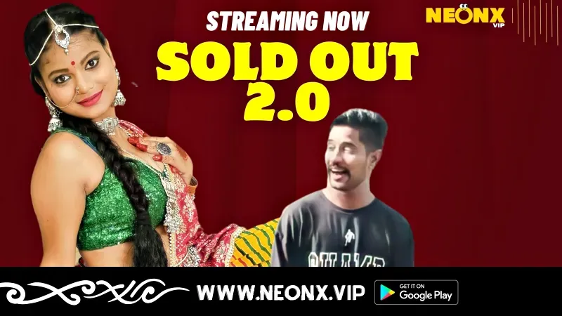Sold Out 2 (NEONX Web Series) » WEBxSERIES.SHOP