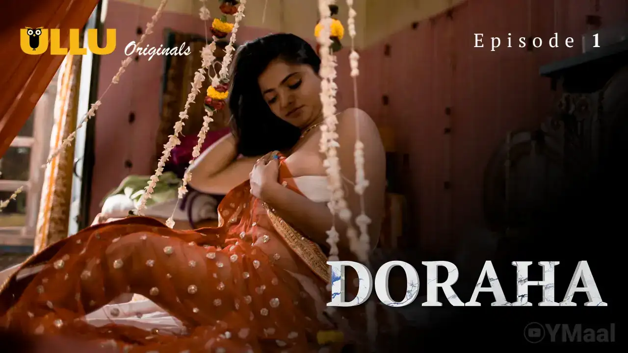 Doraha Episode 1 (ULLU Web Series) » WEBxSERIES.SHOP