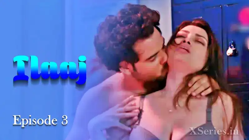 Ilaaj Episode 3 (Primeplay Web Series) » WEBxSERIES.SHOP