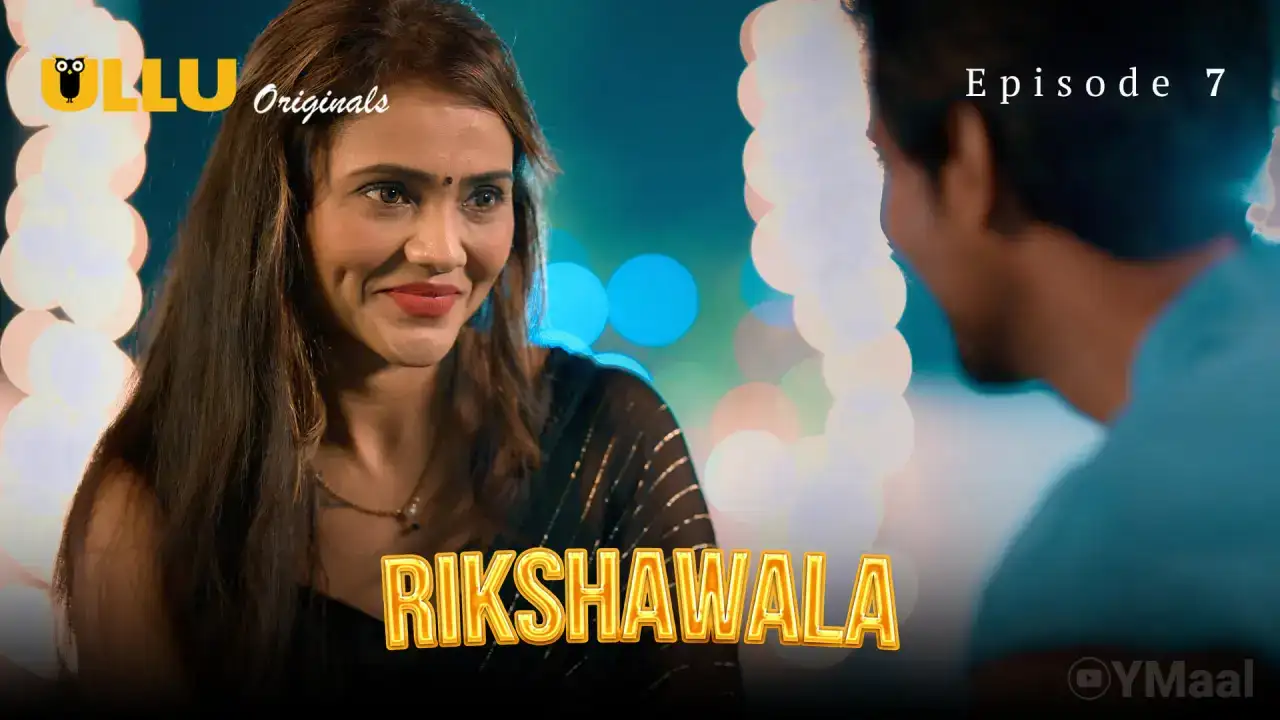 Rikshawala Episode 7 (ULLU Web Series) » WEBxSERIES.SHOP