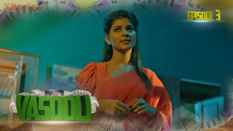 Vasooli Episode 3 (Kooku Web Series) » WEBxSERIES.SHOP
