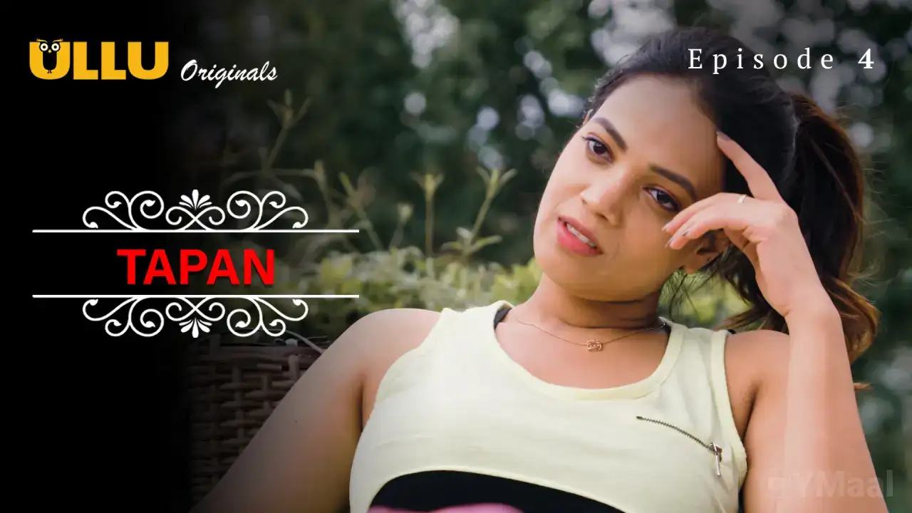Tapan Episode 4 (ULLU Web Series) » WEBxSERIES.SHOP