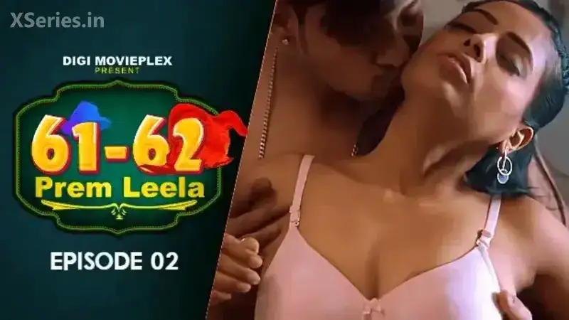 Prem Leela Episode 2 (Digi Movieplex Web Series) » WEBxSERIES.SHOP