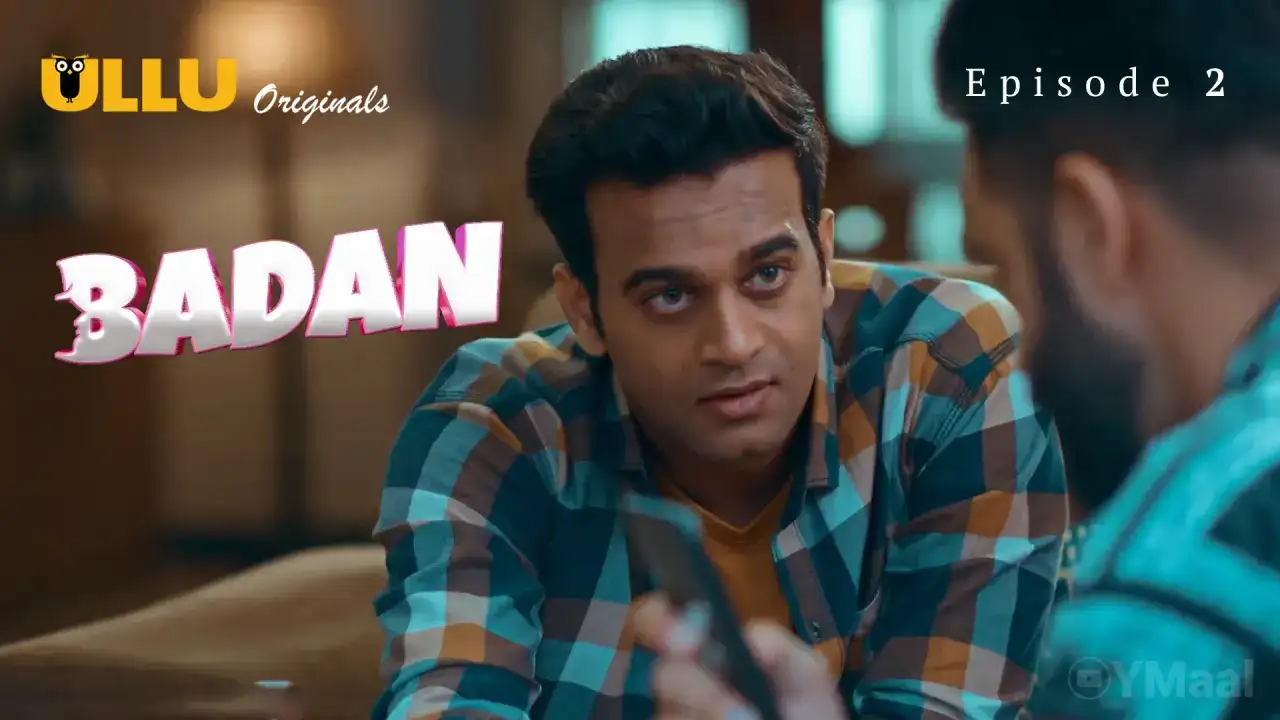 Badan Episode 2 (ULLU Web Series) » WEBxSERIES.SHOP