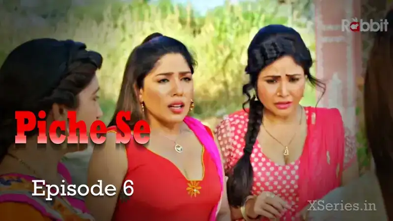 Piche Se Episode 6 (Rabbit Web Series) » WEBxSERIES.SHOP
