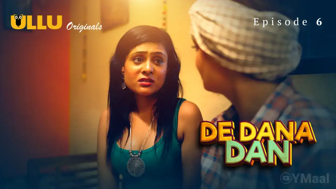 De Dana Dan Episode 6 (ULLU Web Series) » WEBxSERIES.SHOP