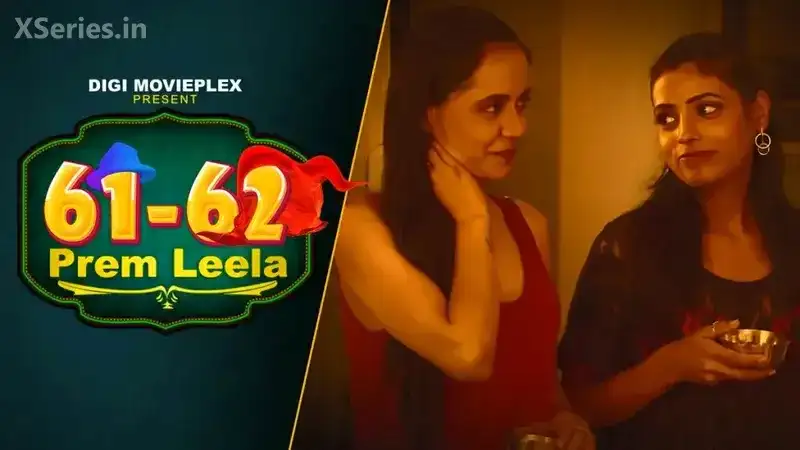 Prem Leela Episode 4 (Digi Movieplex Web Series) » WEBxSERIES.SHOP