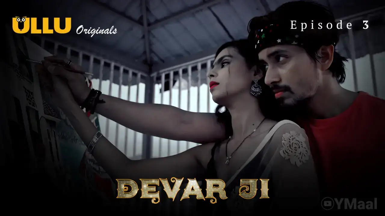 Devar Ji Episode 3 (ULLU Web Series) » WEBxSERIES.SHOP