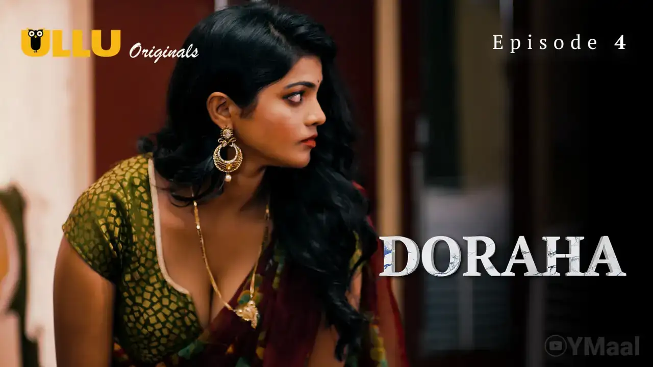 Doraha Episode 4 (ULLU Web Series) » WEBxSERIES.SHOP