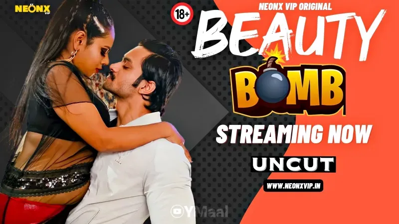 Beauty Bomb (NEONX Web Series) » WEBxSERIES.SHOP