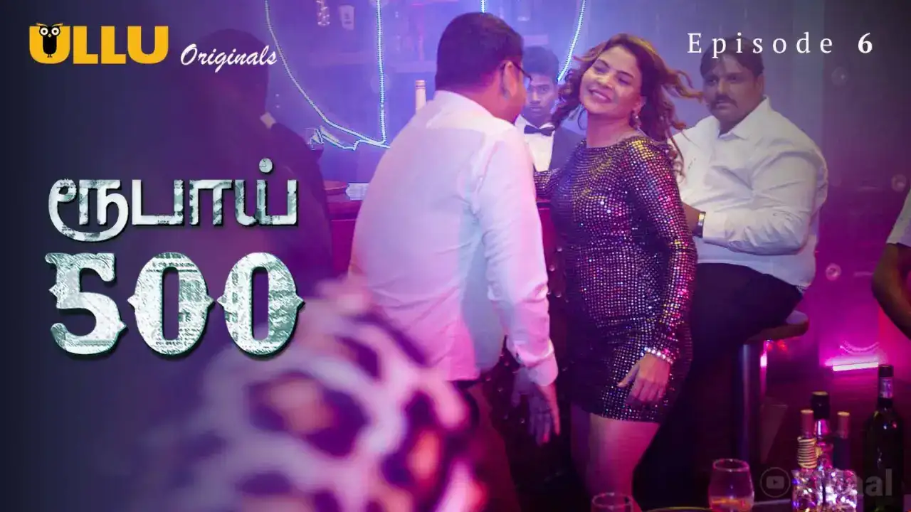 Rupay 500 Episode 6 (ULLU Web Series) » WEBxSERIES.SHOP