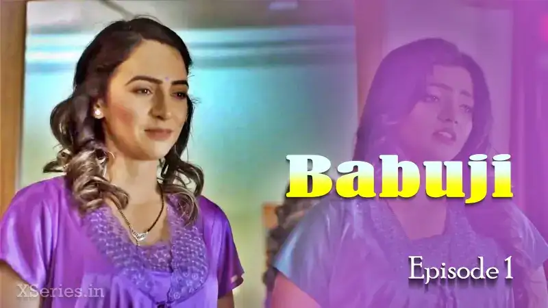 Babuji Episode 1 (Primeplay Web Series) » WEBxSERIES.SHOP