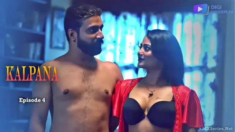 Kalpana Episode 4 (Digi Movieplex Web Series) » WEBxSERIES.SHOP
