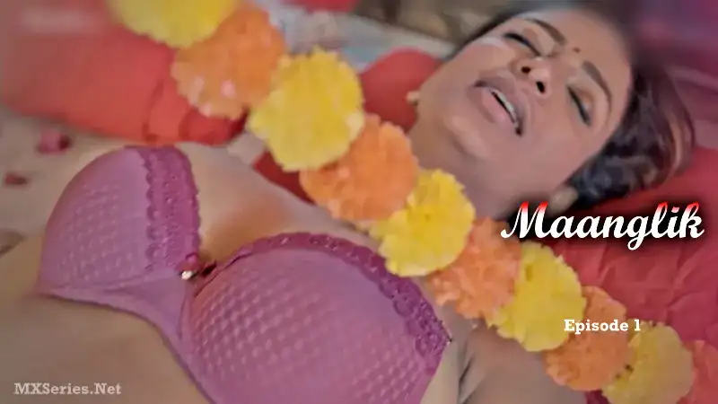 Maanglik Episode 1 (Big Movie Zoo Web Series) » WEBxSERIES.SHOP