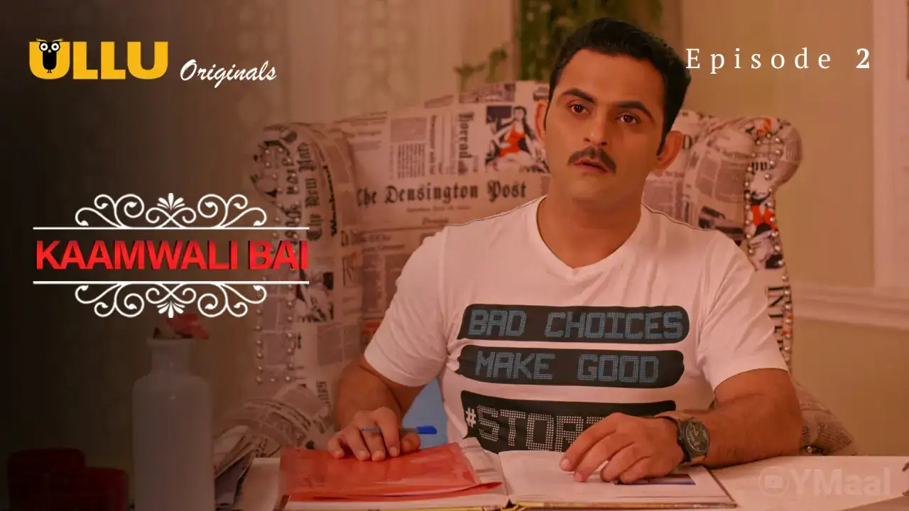 Kaamwali Bai Episode 2 (ULLU Web Series) » WEBxSERIES.SHOP