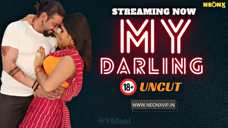 My Darling (NEONX Web Series) » WEBxSERIES.SHOP