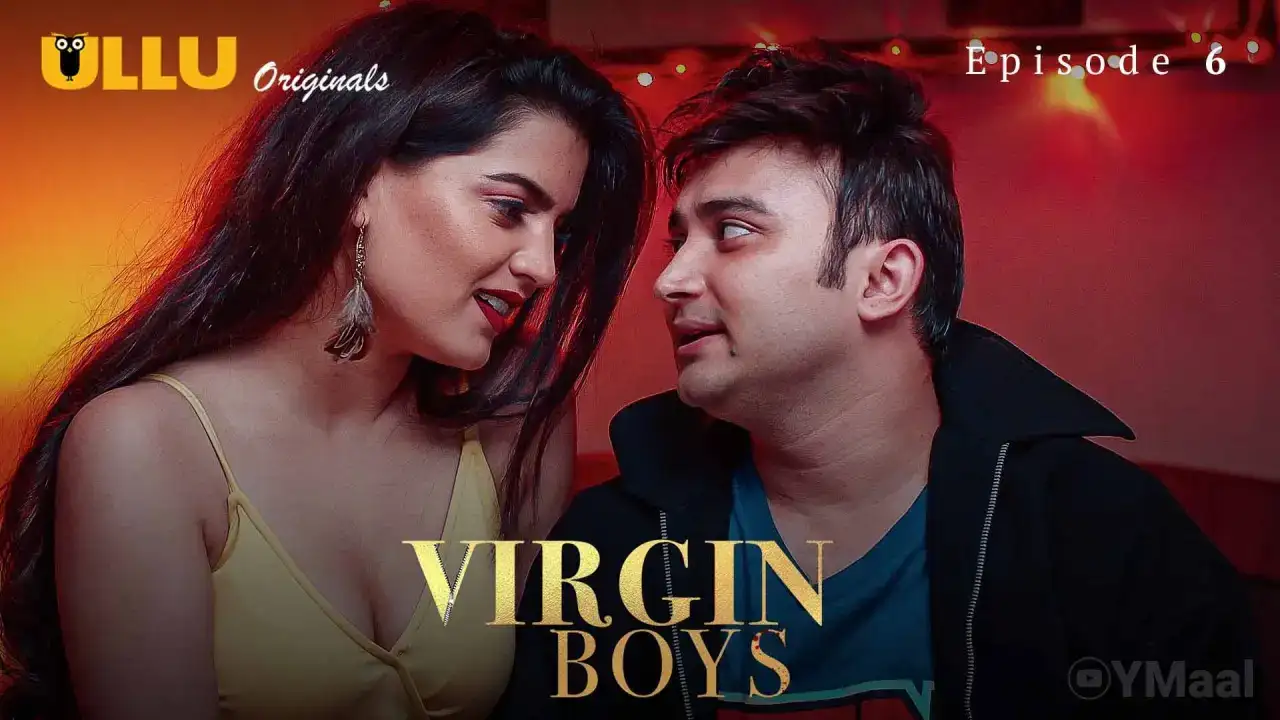 Virgin Boys Episode 6 (ULLU Web Series) » WEBxSERIES.SHOP
