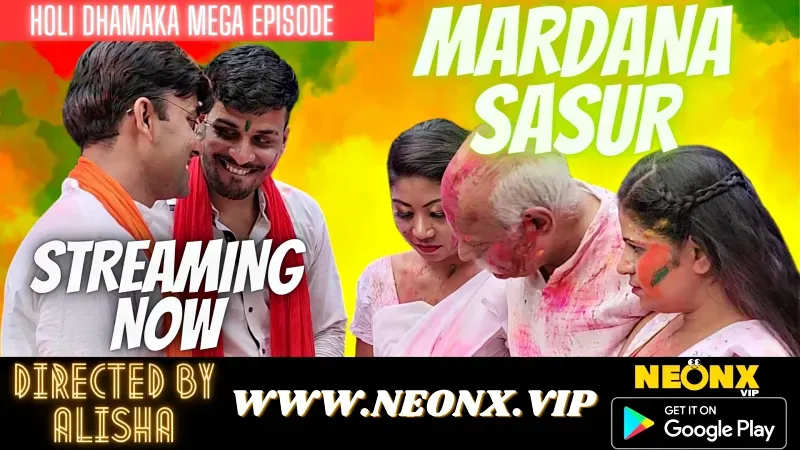 Mardana Sasur 1 (NEONX Web Series) » WEBxSERIES.SHOP