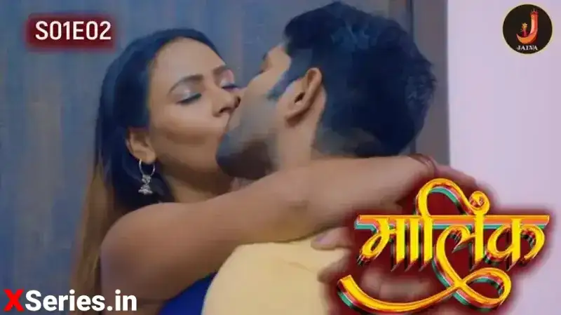 Malik Episode 2 (Jalva Web Series) » WEBxSERIES.SHOP