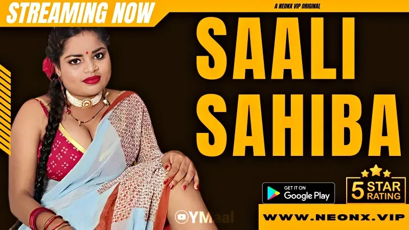 Saali Sahiba (NEONX Web Series) » WEBxSERIES.SHOP