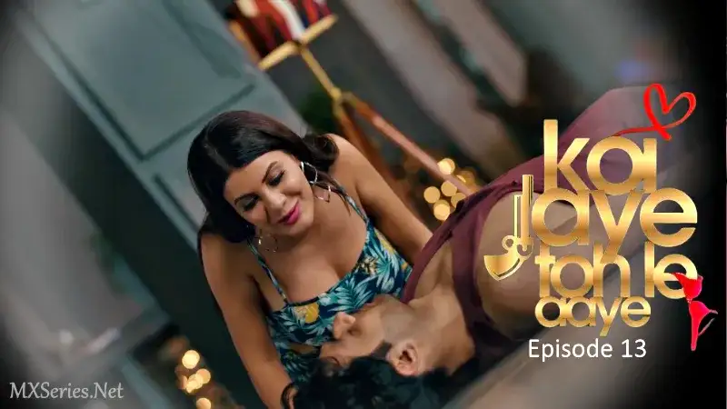 Koi Jaye Toh Le Aaye Episode 13 (Atrangii Web Series) » WEBxSERIES.SHOP