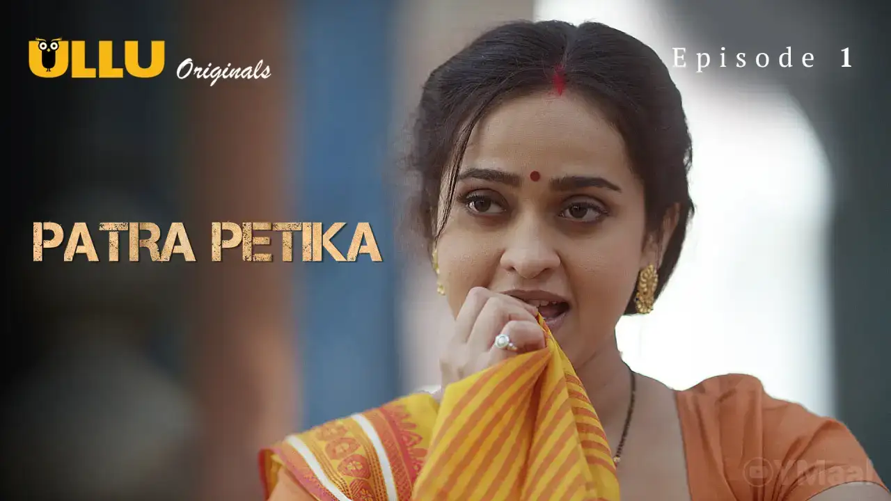 Patra Petika Episode 1 (ULLU Web Series) » WEBxSERIES.SHOP