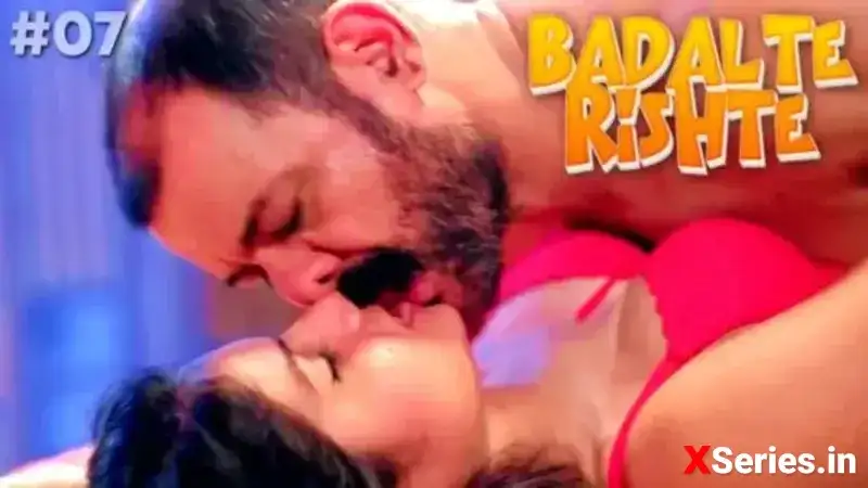 Badalte Rishte Episode 7 (Besharams Web Series) » WEBxSERIES.SHOP