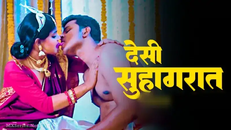 Desi Suhagrat (Bindastimes Web Series) » WEBxSERIES.SHOP