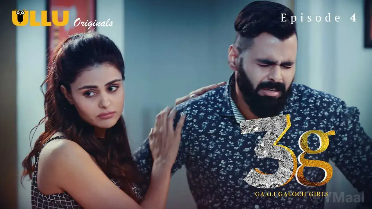 3G Gaali Galoch Girls Episode 4 (ULLU Web Series) » WEBxSERIES.SHOP
